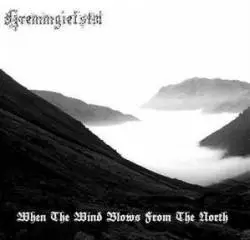 Hremmgiefstol : When the Wind Blows from the North